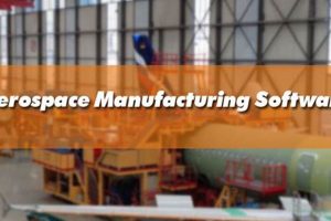 Top Aerospace Manufacturing Software: Solutions & Tools Safem Fabrication - Precision Engineering & Custom Manufacturing Solutions Top Aerospace Manufacturing Software: Solutions & Tools | Safem Fabrication - Precision Engineering & Custom Manufacturing Solutions